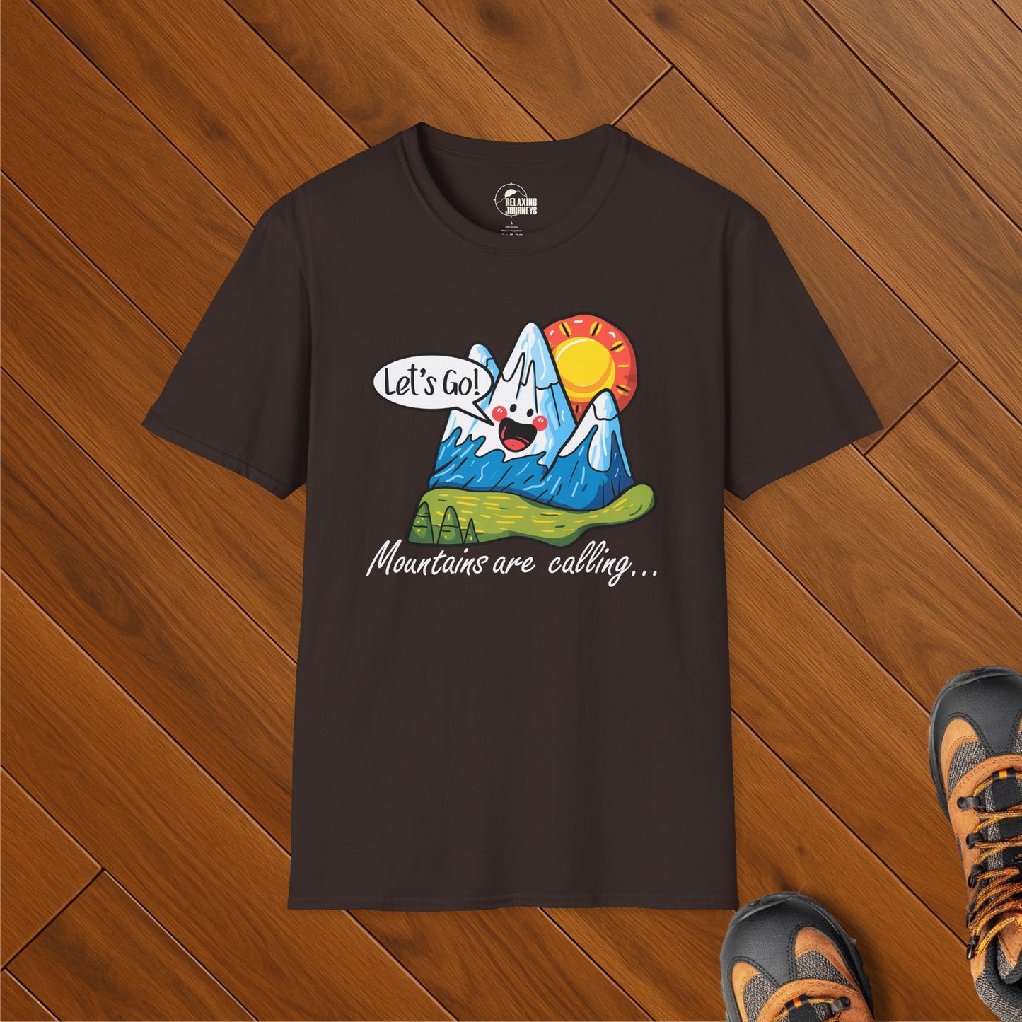 Mountains are Calling - Let's Go! T-Shirt