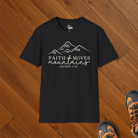 Faith Moves Mountains T-Shirt