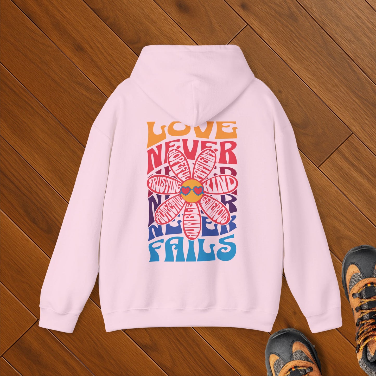 Love Never Fails Hoodie