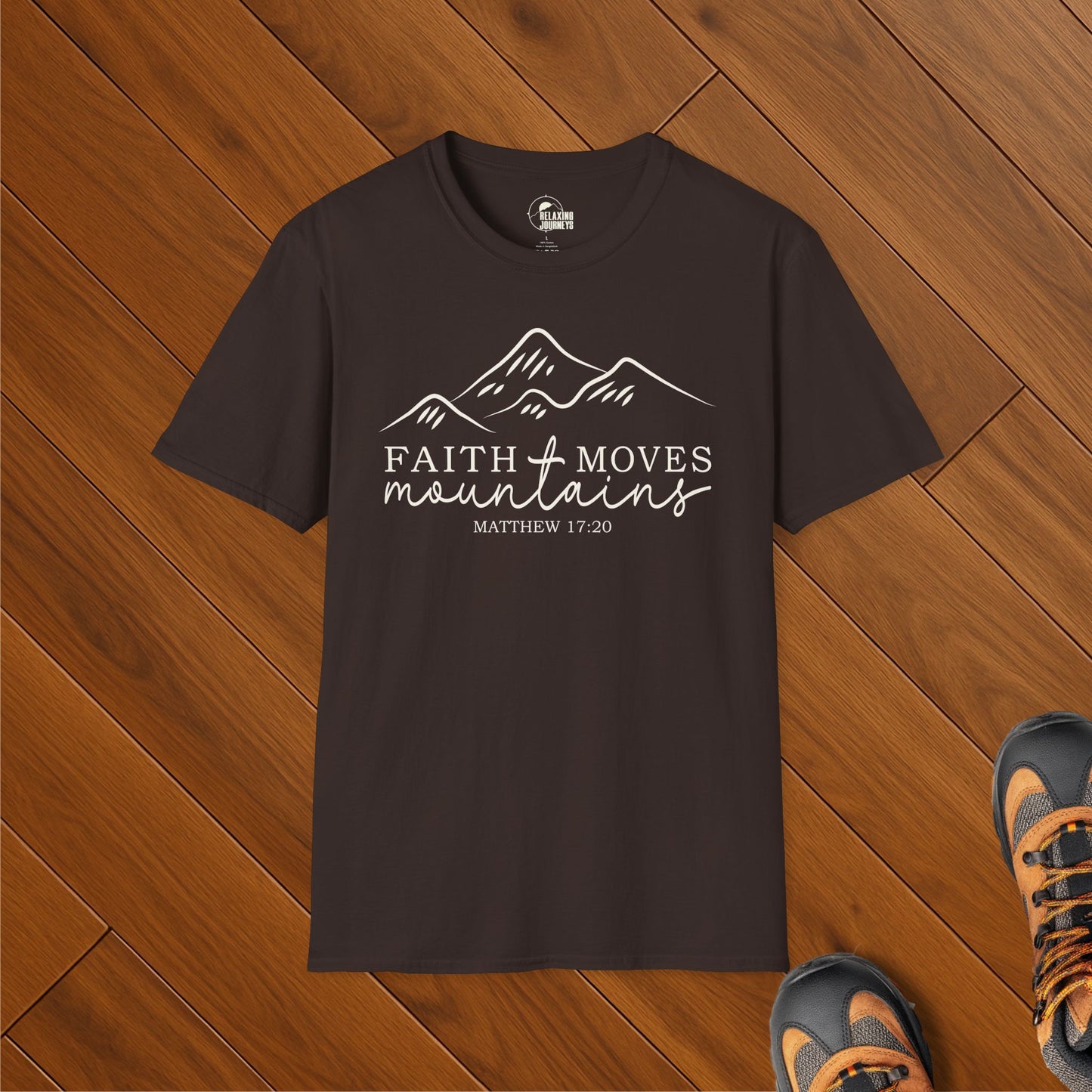 Faith Moves Mountains T-Shirt