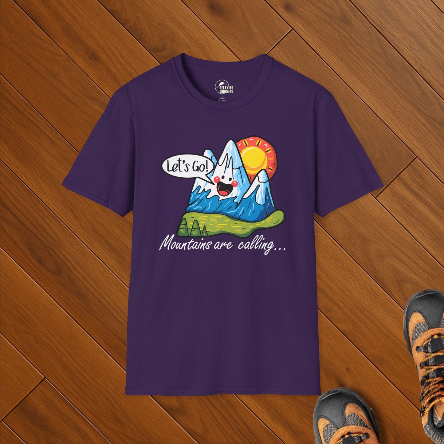 Mountains are Calling - Let's Go! T-Shirt